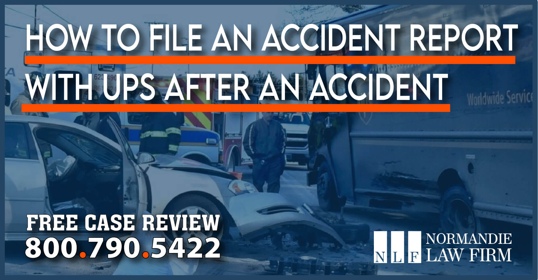 How To File An Accident Report With UPS After An Auto Accident