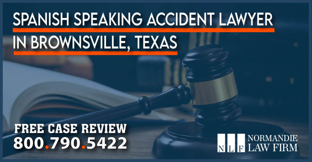 Spanish Speaking Accident Lawyer in Brownsville Texas attorney incident personal injury compensation sue