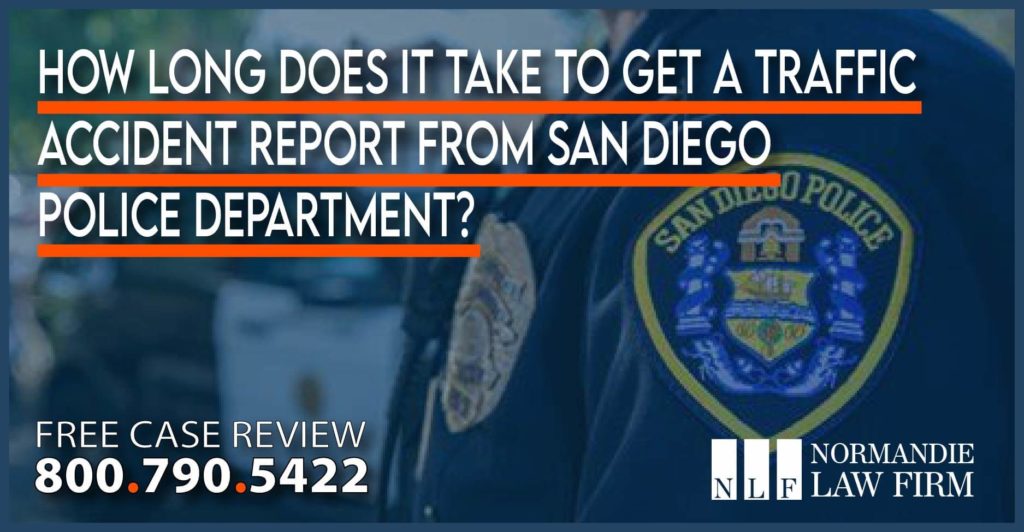 How long does it take to get a Traffic Accident Report from San Diego Police Department sue compensation lawsuit lawyer attorney incident