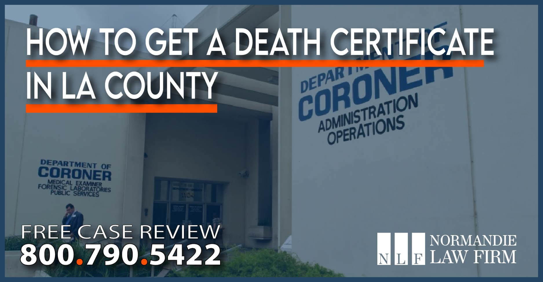 how-to-get-a-death-certificate-in-la-county