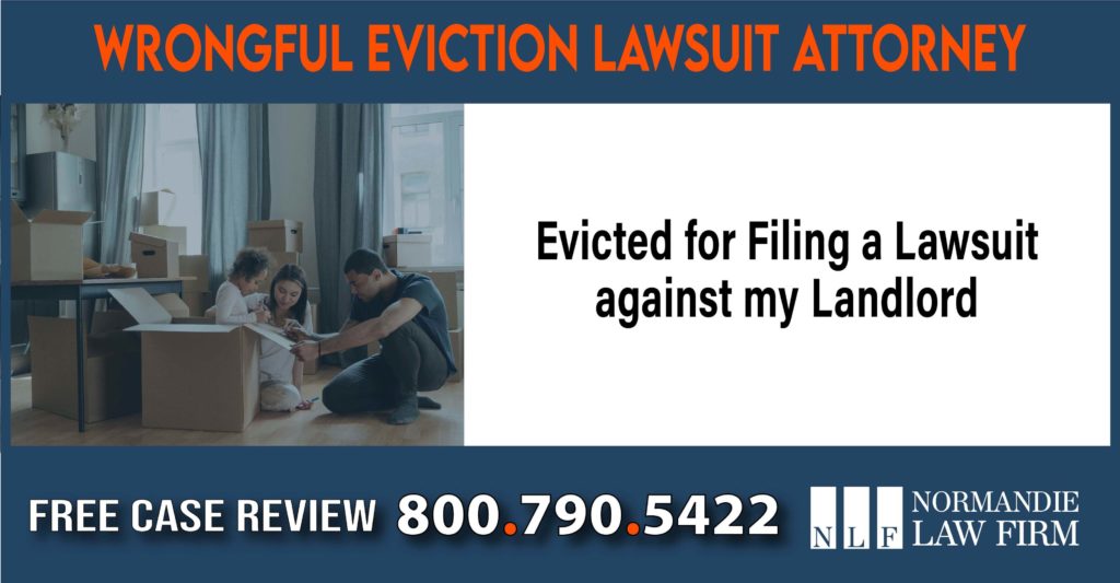 Evicted for Filing a Lawsuit against my Landlord - Wrongful Eviction Lawsuit Attorney compensation