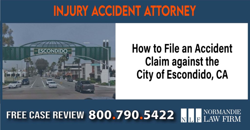 How to File an Accident Claim against the City of Escondido, CA sue liability compensation incident attorney lawyer