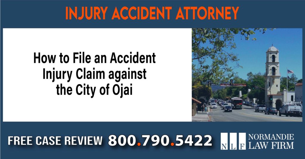 How to File an Accident Injury Claim against the City of Ojai sue liability lawyer attorney