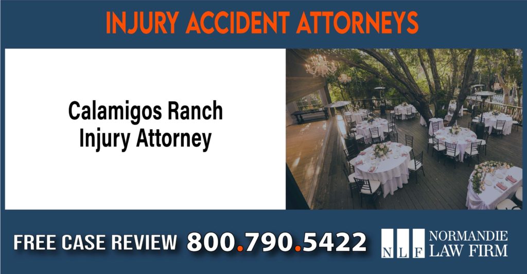 Calamigos Ranch Injury Attorney sue liability lawyer compensation incident