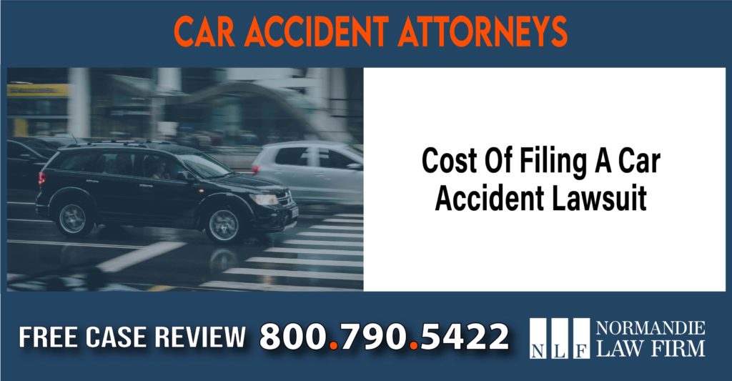 Cost Of Filing A Car Accident Lawsuit liability attorney lawyer sue compensation sue