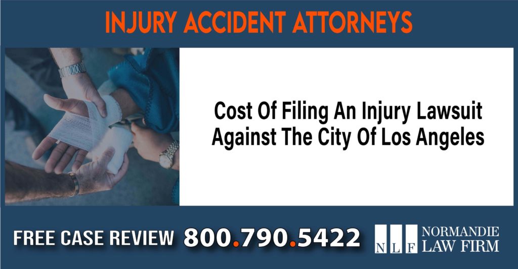 Cost Of Filing An Injury Lawsuit Against The City Of Los Angeles sue liability lawyer