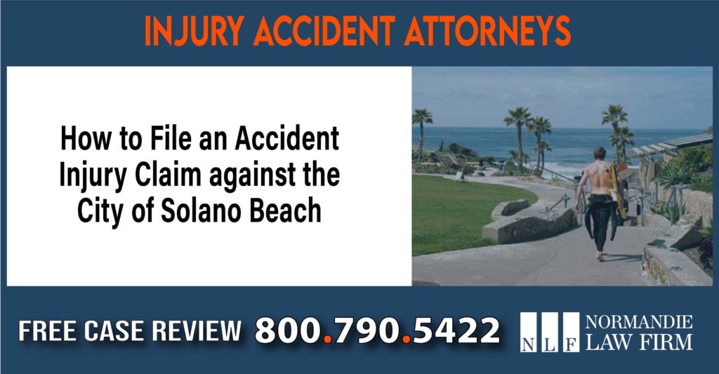 How to File an Accident Injury Claim against the City of Solano Beach sue liability lawyer compensation incident