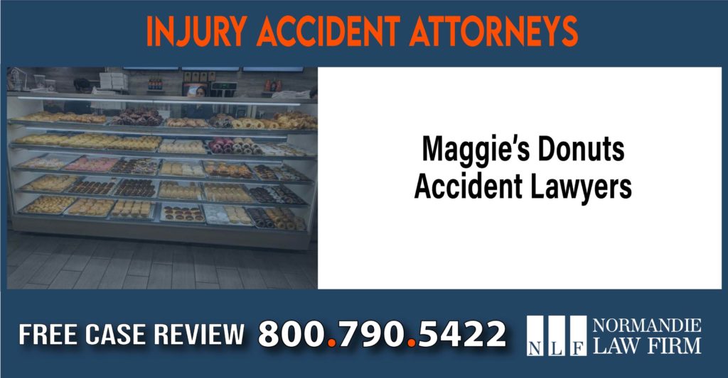 Maggie’s Donuts Accident Lawyers attorney lawyer sue compensation