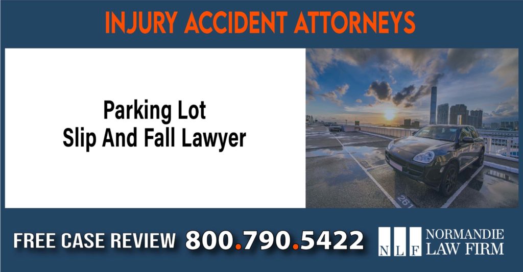 Parking Lot Slip And Fall Lawyer sue liability lawyer attorney incident accident