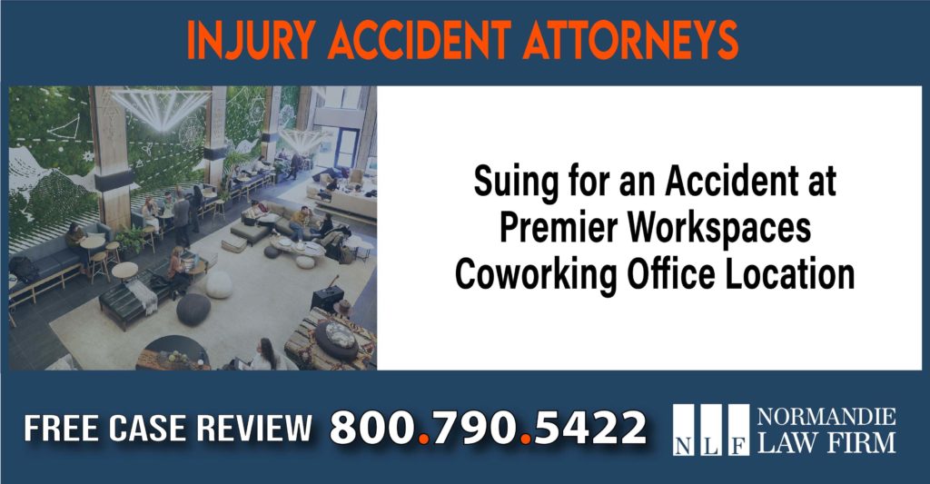 Suing for an Accident at Premier Workspaces Coworking Office Location sue liability lawyer compensation incident