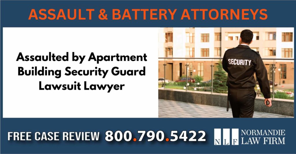 Assaulted by Apartment Building Security Guard Lawsuit Lawyer lawyer sue compensation