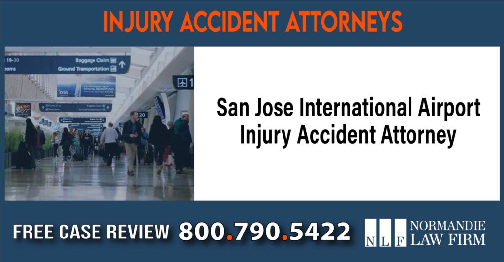 San Jose International Airport Injury Accident Attorney sue liability compensation incident lawyer