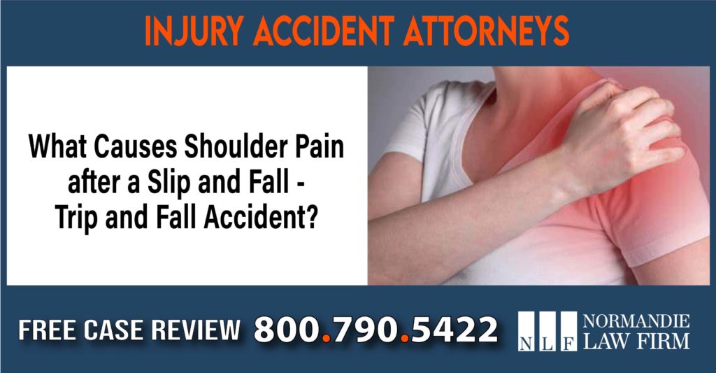 What Causes Shoulder Pain after a Slip and Fall - Trip and Fall Accident sue liability lawyer compensation attorney