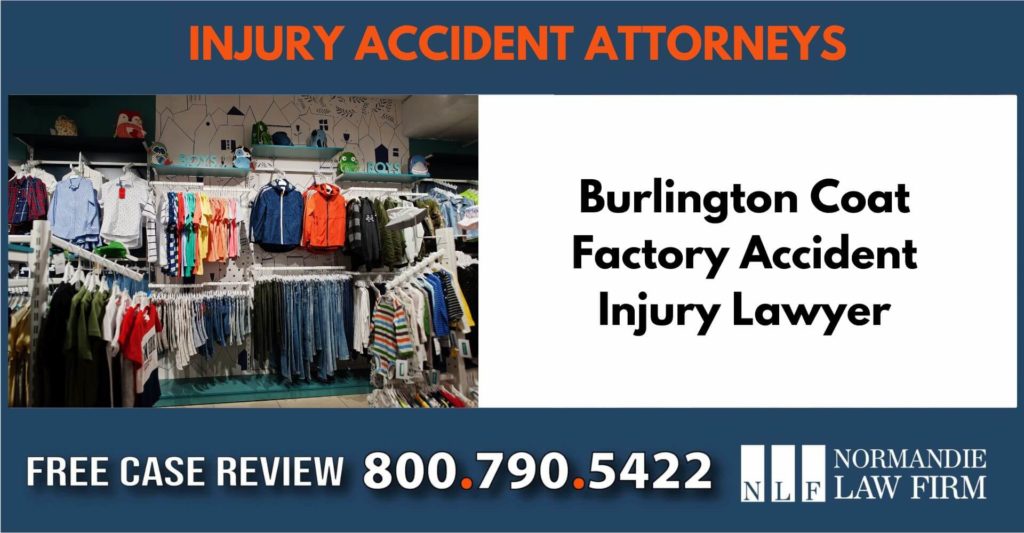 Burlington Coat Factory injury lawyer accident incident liability