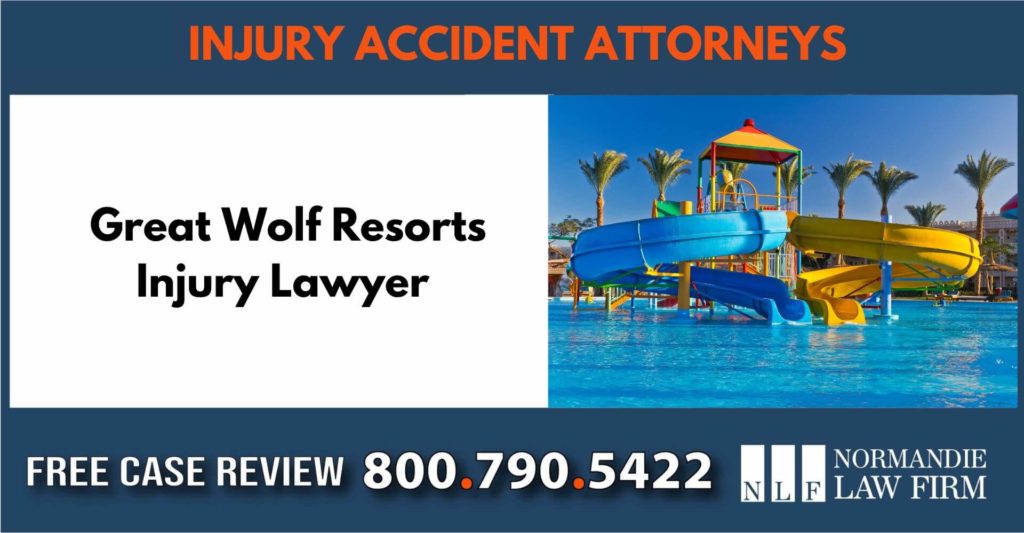 Great Wolf Resorts Injury Lawyer attorney lawyer compensation sue