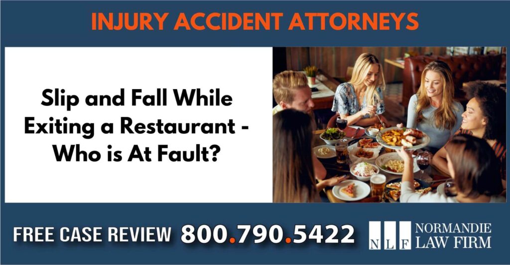 Slip and Fall While Exiting a Restaurant - Who is At Fault sue liability lawyer attorney