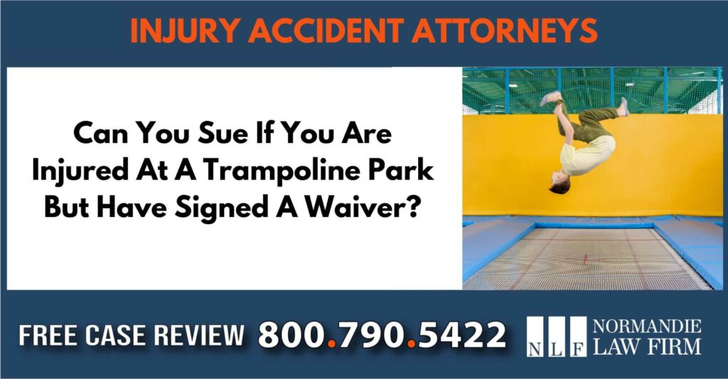 Can You Sue If You Are Injured At A Trampoline Park But Have Signed A Waiver