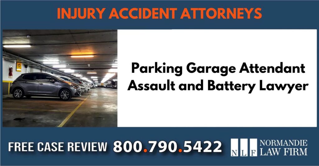 Parking Garage Attendant Assault and Battery Lawyer sue liable liability lawyer