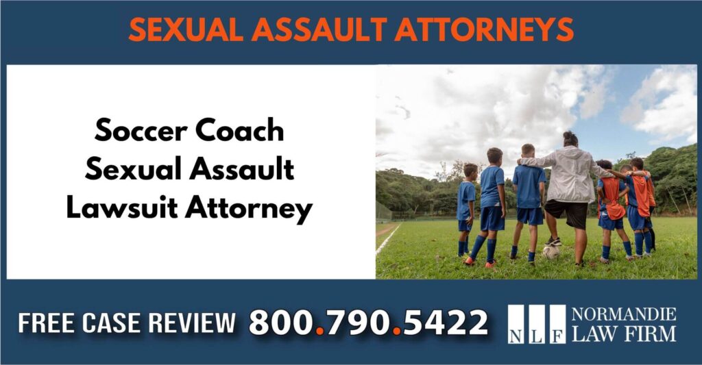 Soccer Coach Sexual Assault Lawsuit Attorney Lawyer attorney lawyer compensation