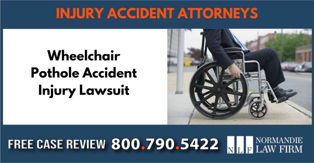 Wheelchair Pothole Accident Injury Lawsuit sue liability incident compensation