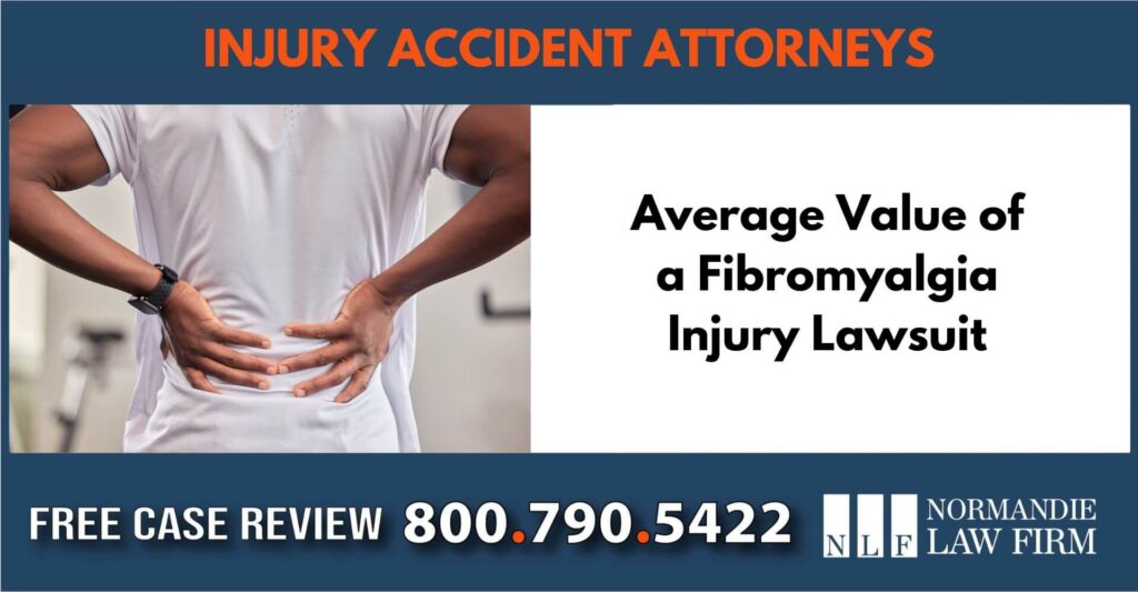 Average Value of a Fibromyalgia Injury Lawsuit sue liability lawyer compensation incident