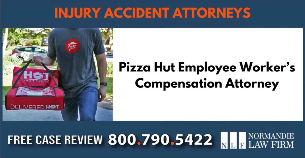 Pizza Hut Employee Worker’s Compensation Attorney sue attorney lawyer compensation